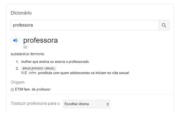 Significado da palavra professora no Google surpreende internautas. Crédito: Reprodução