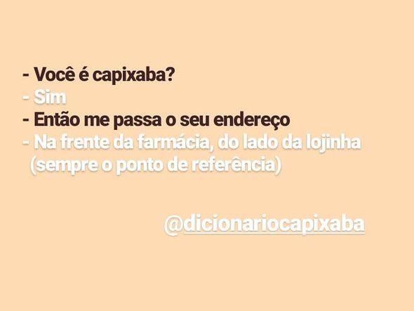 Gírias do capixaba por Divulgação/ Instagram