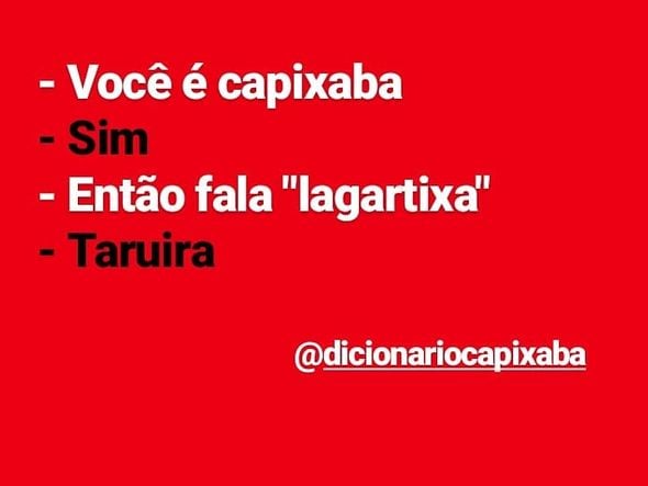 Gírias do capixaba por Divulgação/ Instagram