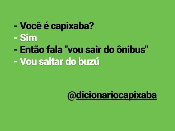 Gírias do capixaba por Divulgação/ Instagram