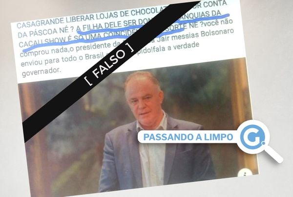 Passando a limpo: fake news sobre a filha do governador Renato Casagrande