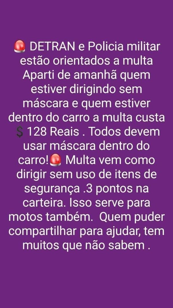 Mensagem que informa que Detran vai multar motorista que dirigir sem máscara é falsa