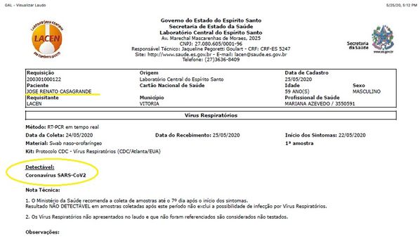 Exame do governador, realizado pelo Lacen, confirmou que ele contraiu doença causada pelo novo coronavírus. Coluna teve acesso ao resultado do exame, apresentado na manhã desta segunda-feira (25). Primeira-dama também foi infectada