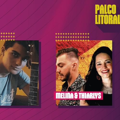Finalistas do Palco Litoral estão definidos. Confira quem são!