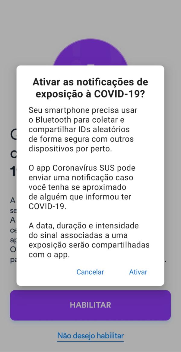 05 - Em seguida, o aplicativo vai perguntar se você aceita ativar as notificações de exposição à Covid-19, selecione a opção Ativar" por Reprodução/Ministério da Saúde