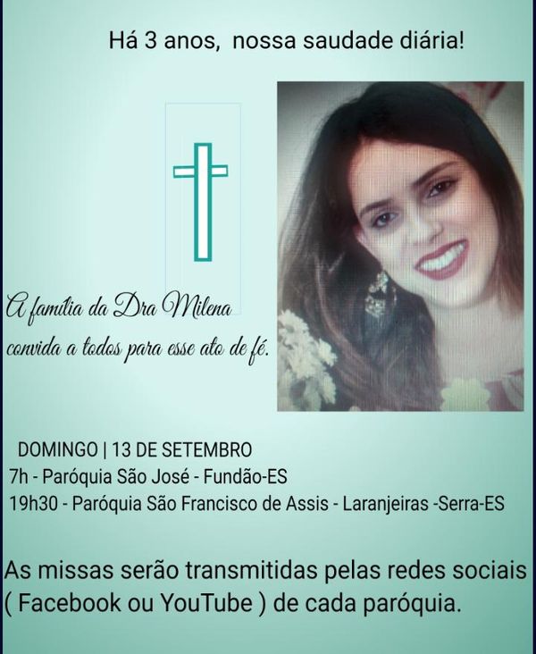 Família de Milena Gottardi fazem missas para médica