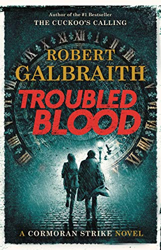Capa de Troubled Blood, livro de J.K. Rowling, que usa o pseudônimo de Robert Galbraith