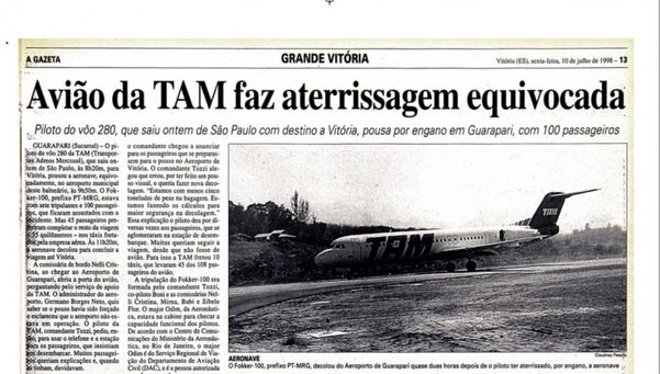Reportagem de A Gazeta de 1998 relata o episódio em que aeronave da TAM com destino a Vitória acabou pousando em Guarapari por engano