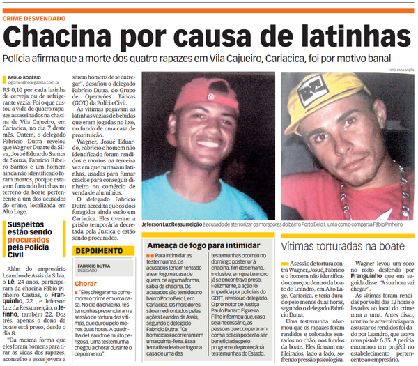 Chacina em Cariacica: crime aconteceu em 2011. Quatro homens foram mortos por furtar latinhas