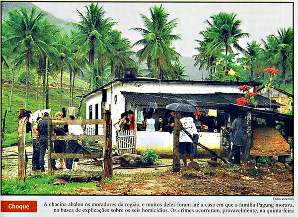 Moradores de Santa Leopoldina chegaram a ir até à casa da família morta em chacina