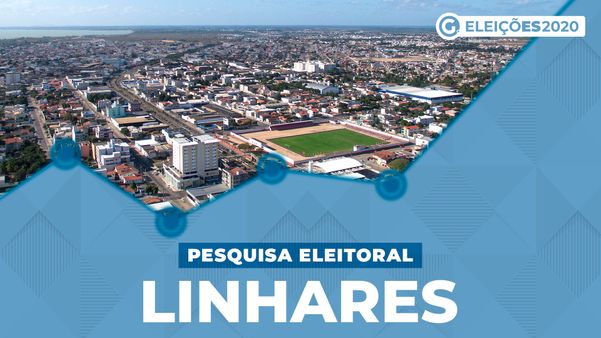 Pesquisa Ibope - Eleições 2020 - Linhares 