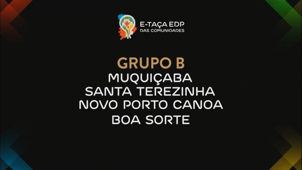 Grupo B masculino da E-Taça EDP das Comunidades 2020 por Reprodução