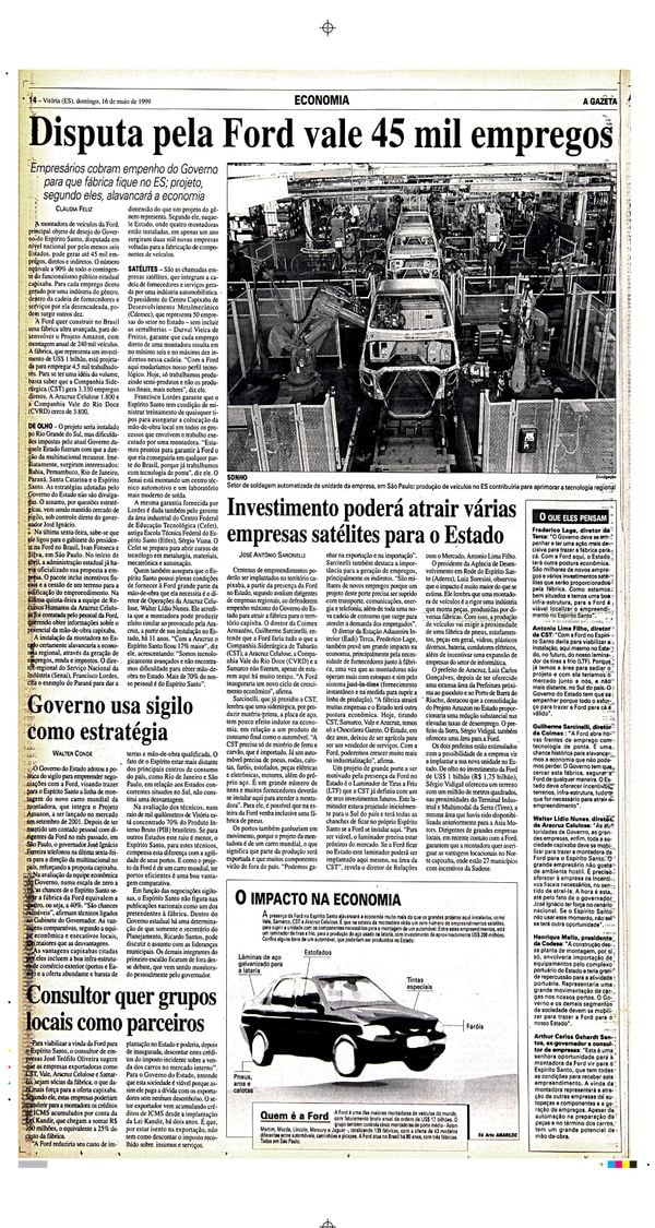 Matéria do Jornal A Gazeta, em junho de 1999, mostra os impactos para a economia capixaba caso a fábrica da Ford fosse instalada no Espírito Santo