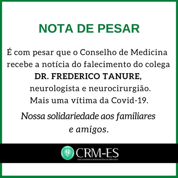 Em nota, o CRM-ES lamentou a morte do médico