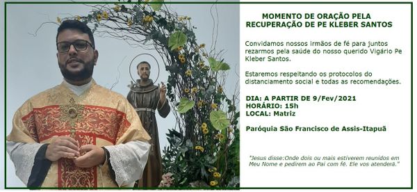 O convite pela oração pelo padre Kleber