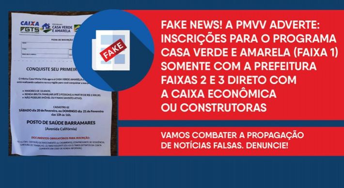 A Prefeitura de Vila Velha identificou cartazes oferecendo cadastro habitacional para o Programa Casa Verde e Amarela na Região 5, afixados em equipamentos públicos no bairro Barramares, mas afirmou que a informação é falsa e criminosa