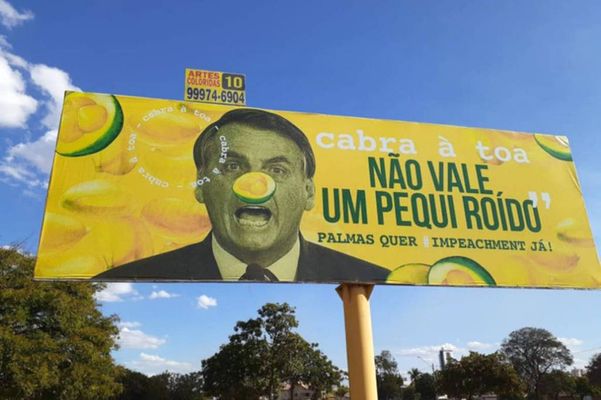 Outdoor em Palmas (TO) chamava Bolsonaro de 