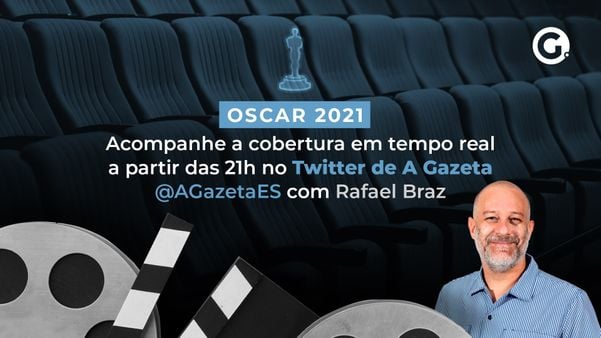 Colunista de A Gazeta, Rafael Braz comenta o Oscar 2021 neste domingo (25)