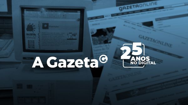 A Gazeta - 25 anos no digital