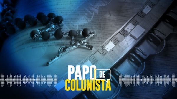 Papo de Colunista:  religião e política, o que tenho a ver com isso?