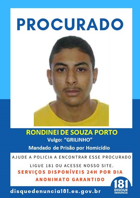 Rondinei de Souza Porto, o Grilinho, era procurado pela polícia e foi preso nesta terça (20)