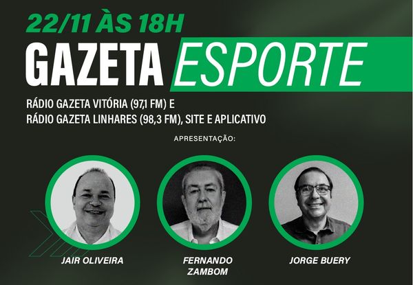 Gazeta Esporte, novo programa da Rádio Gazeta 97,1 FM