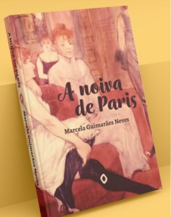 Capa de "A noiva de Paris", de Marcela Guimarães Neves. Crédito: Divulgação