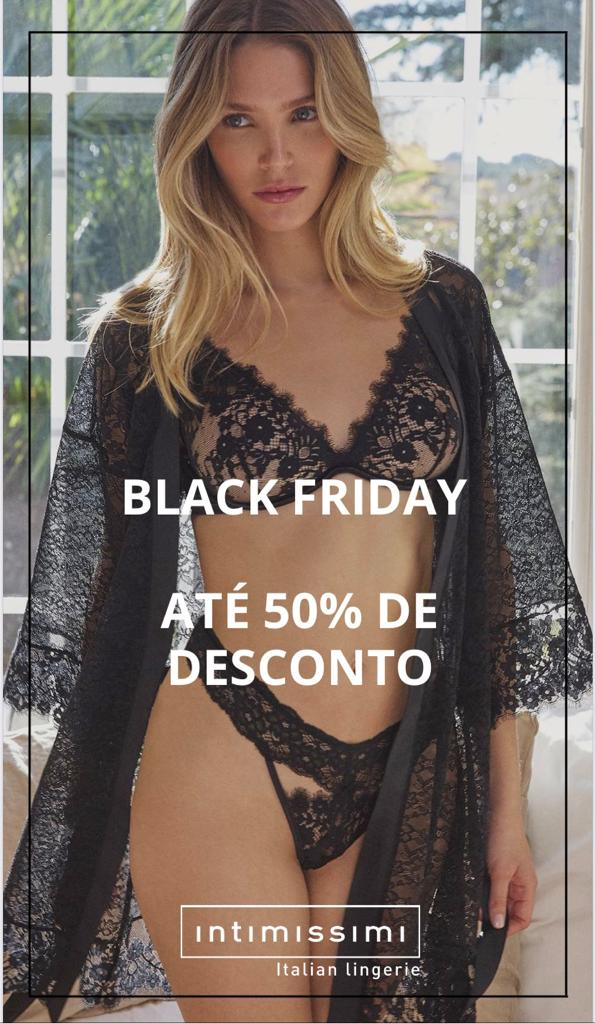 Black Friday na Intimissimi por Shopping Vitória/Divulgação