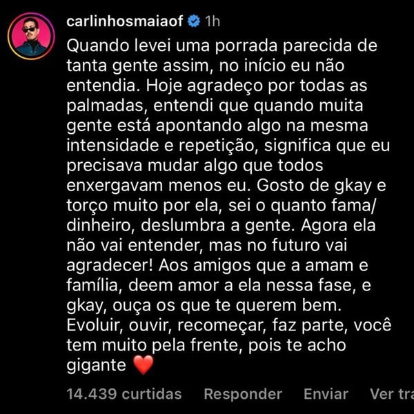 Carlinhos Maia comenta polêmica da amiga Gkay em Instagram  