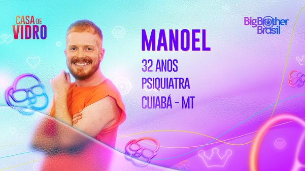 BBB23: Manoel é um participante da Casa de Vidro