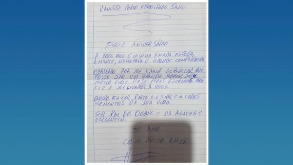Valber deixou em uma carta que fez para a mulher no aniversário os nomes dos filhos que um dia eles sonhavam ter