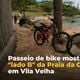 Imagem - Passeio de bike mostra  o 'lado B' da Praia da Costa, em Vila Velha