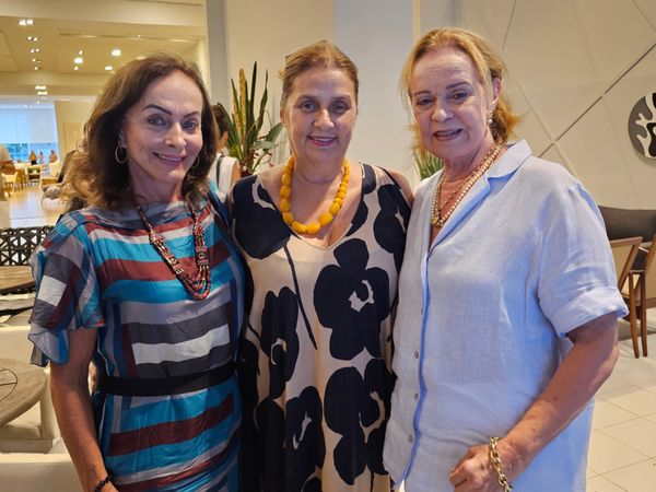 Vera Novaes, Tereza Aragão e Rita Garajau