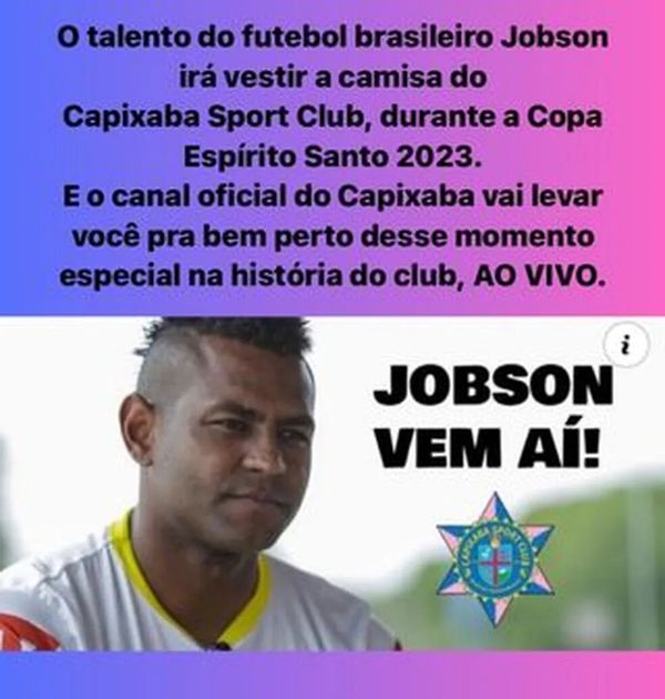 Jobson é anunciado pelo SC Capixaba como reforço para a Copa Espírito Santo 2023