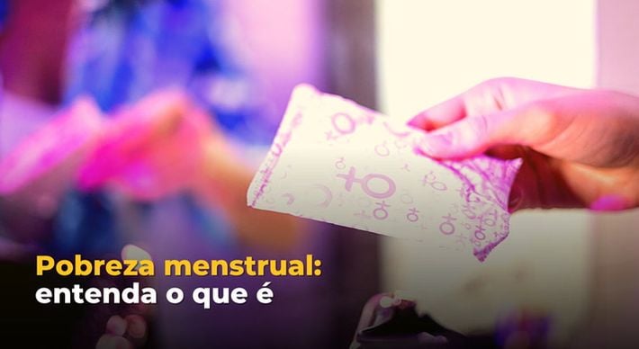 Situação vai além da falta de dinheiro para comprar absorventes, incluindo também ausência de informações sobre o período menstrual e de saneamento básico