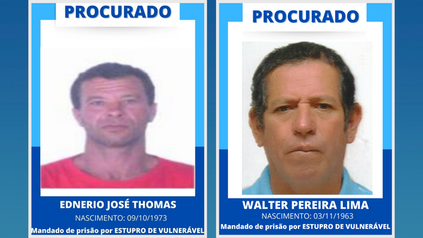 Ednério José Thomas e Walter Pereira Lima, procurados por estupro de vulnerável 