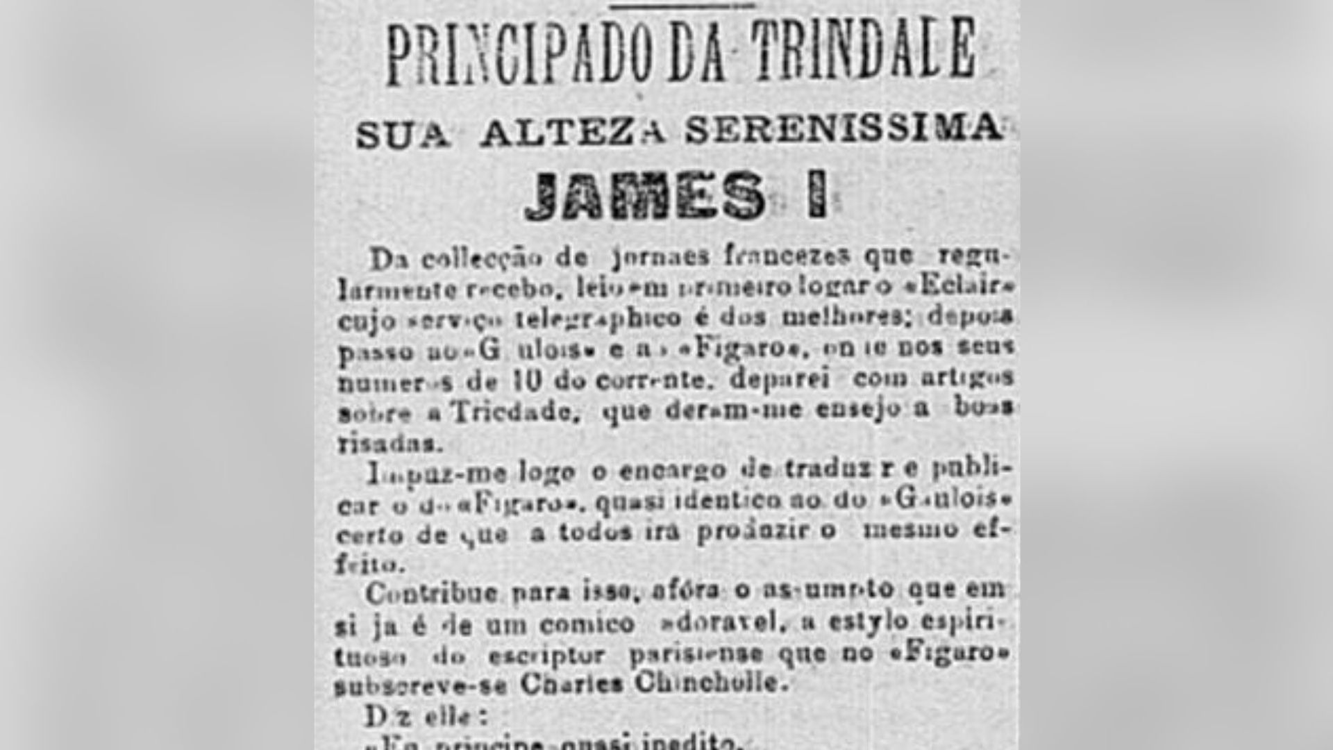 Principado foi citado no Jornal do Brasil, no Rio de Janeiro, em 1895