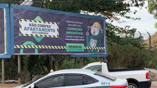 Outdoor da Morar Construtora dá o recado: não compre apartamento esta semana