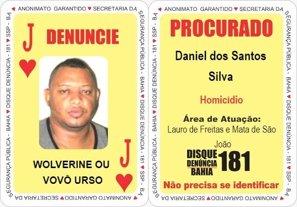 Daniel dos Santos Silva, o Wolverine ou Vovô Urso, era procurado pelas autoridades baianas por liderança em facção criminosa e envolvimento em homicídios qualificados