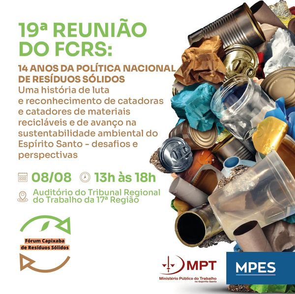 A organização do evento é de responsabilidade do Fórum Capixaba de Resíduos Sólidos (FCRS)