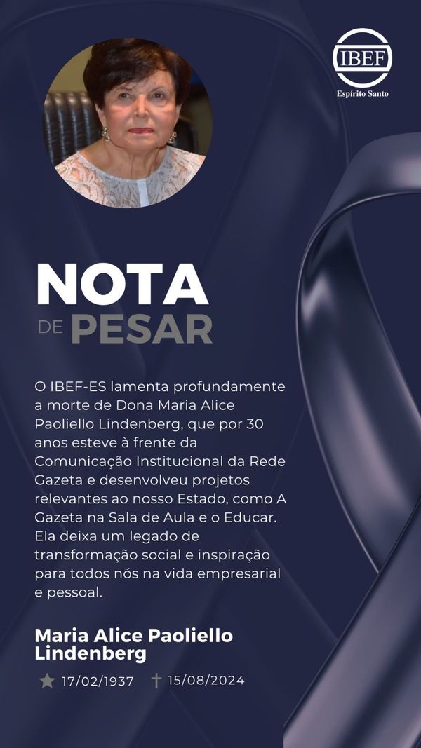 Nota de pesar do Ibef-ES sobre Maria Alice Paoliello Lindenberg