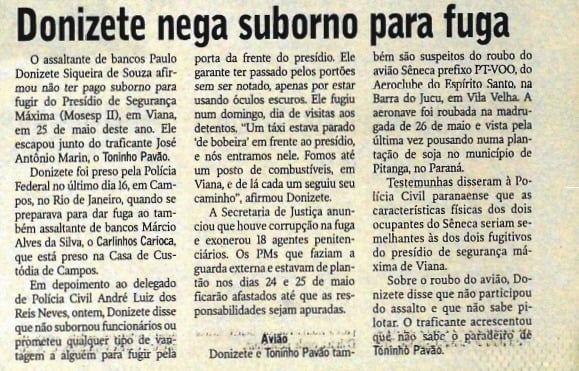 Donizete nega suborno para fuga por Cedoc | A Gazeta