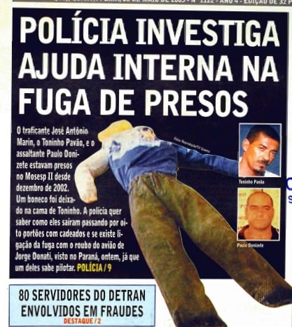 Polícia investiga ajuda interna na fuga de Donizete e Toninho Pavão por Cedoc | A Gazeta