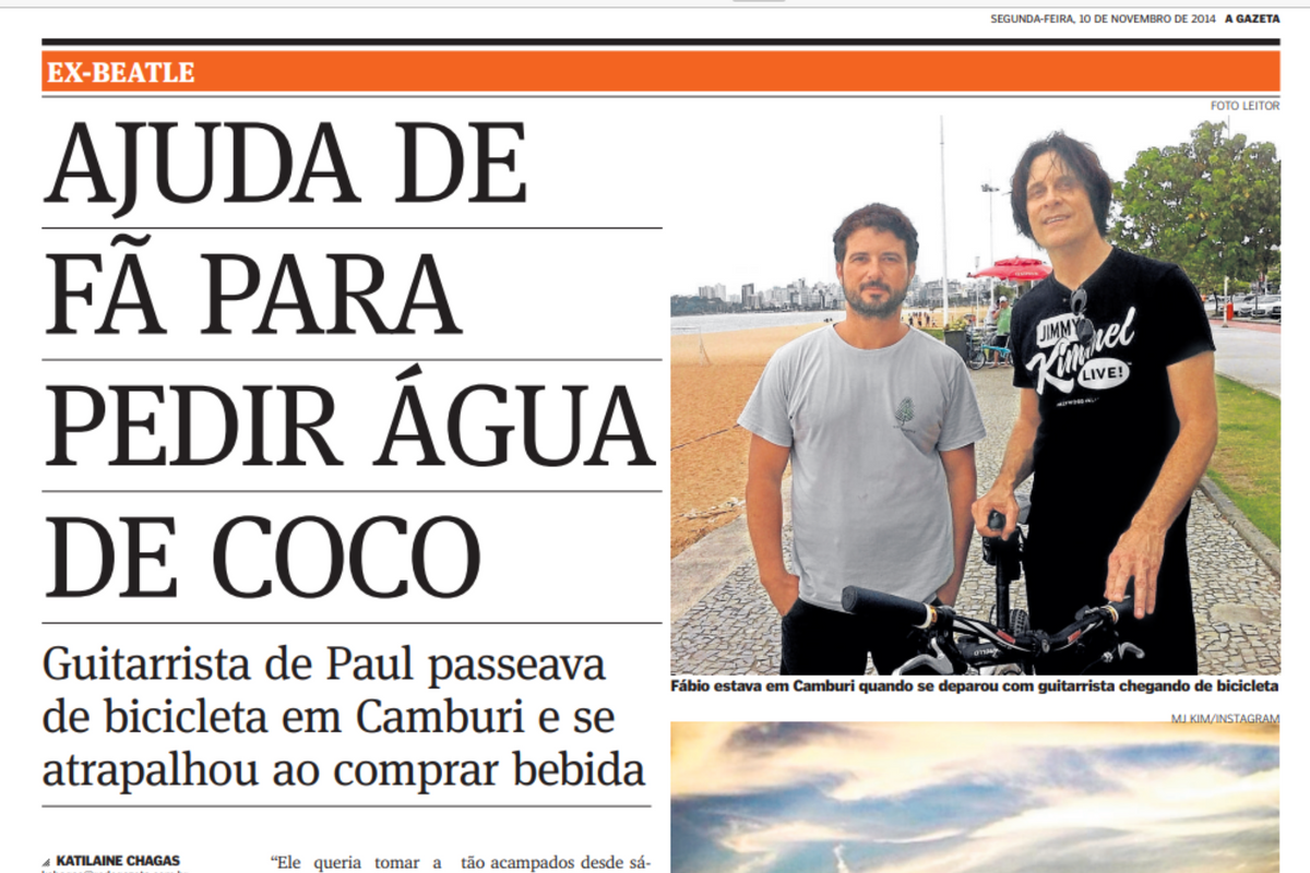 O guitarrista de Paul McCartney precisou pedir ajuda em Vitória para comprar água de côco