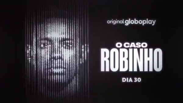 O Caso Robinho traz depoimento inédito de vítima do crime