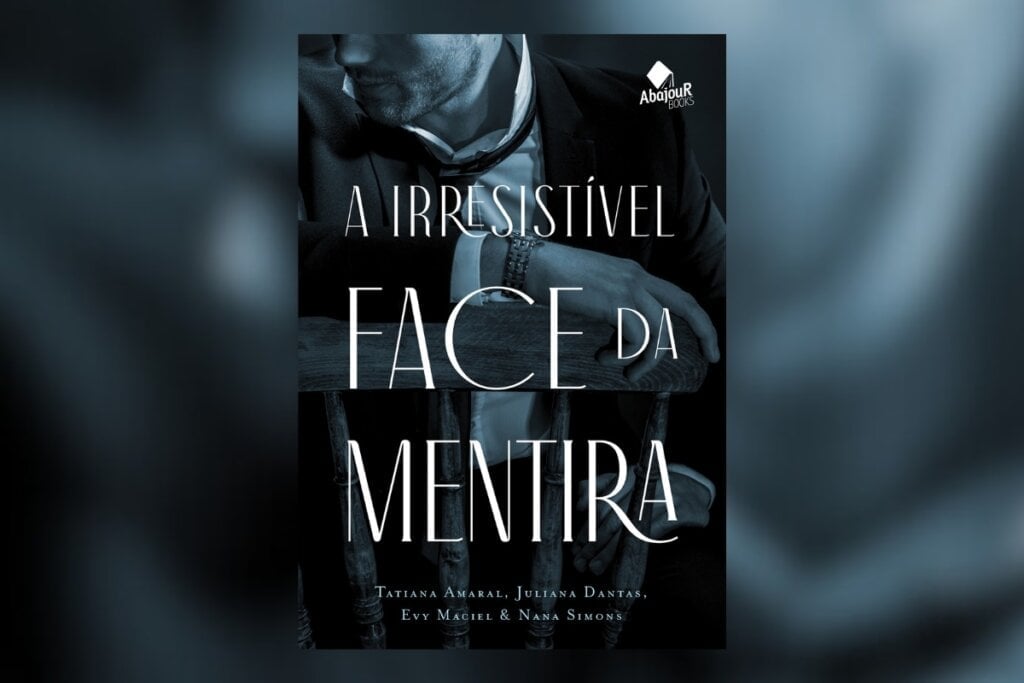 &#8220;A Irresistível Face da Mentira&#8221; combina suspense, mistério e relacionamentos conturbados, prendendo o leitor durante toda a leitura (Imagem: Divulgação| Editora DVS)