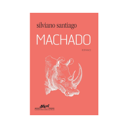 Machado – Silviano Santiago