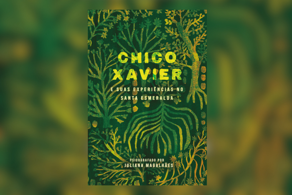 Os ensinamentos espirituais de Chico Xavier são o foco de “Chico Xavier e suas experiências no Santa Esmeralda” (Imagem: Editora JULIANA MAGALHES ANTUNES | Reprodução digital)