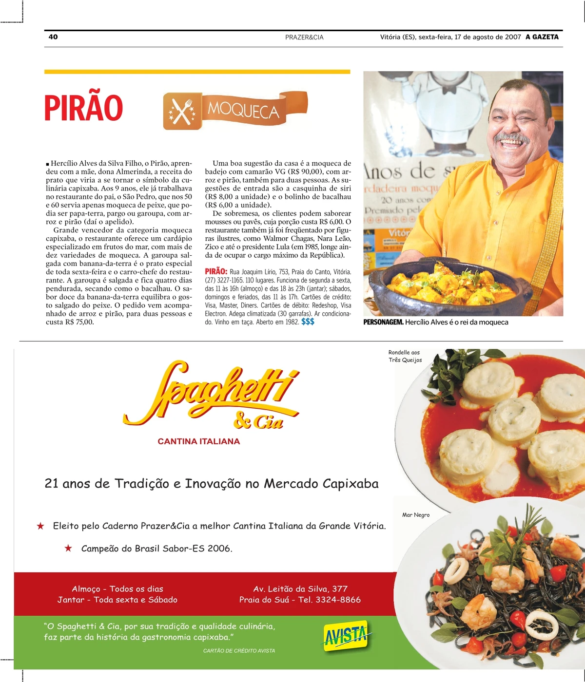 Pirão noticiado em "A Gazeta" por Reprodução/CEDOC/A Gazeta