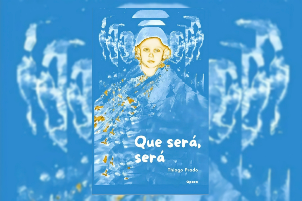 Em &#8220;Que será, será&#8221;, o autor Thiago Prado relembra seu passado em um relato sensível e provocador (Imagem: Reprodução digital | Opera Editorial)